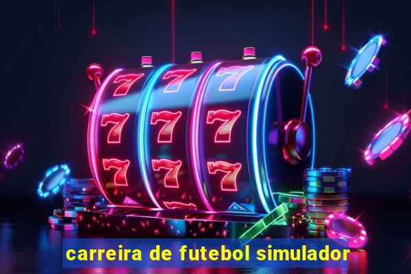 carreira de futebol simulador